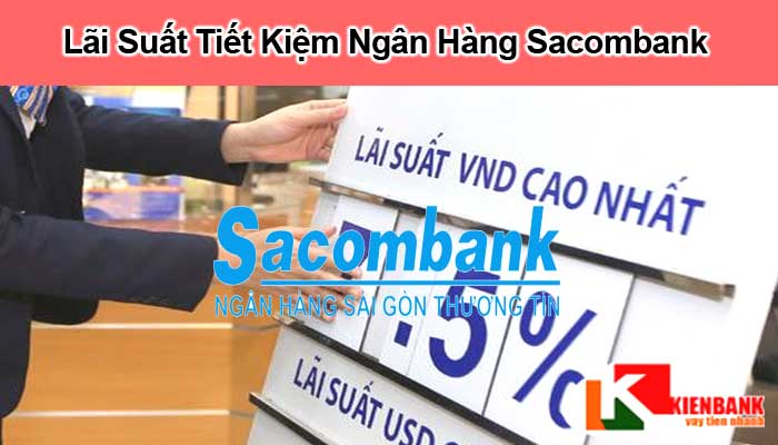 Cách tính lãi suất tiết ngân hàng Sacombank