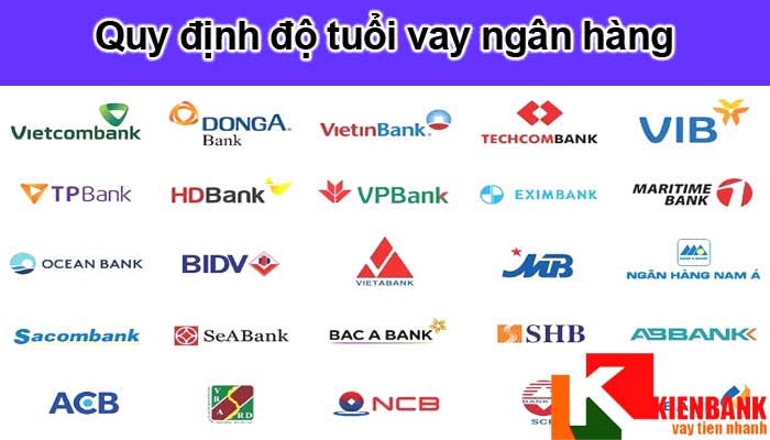 Quy định độ tuổi vay vốn ngân hàng mới nhất năm 2023